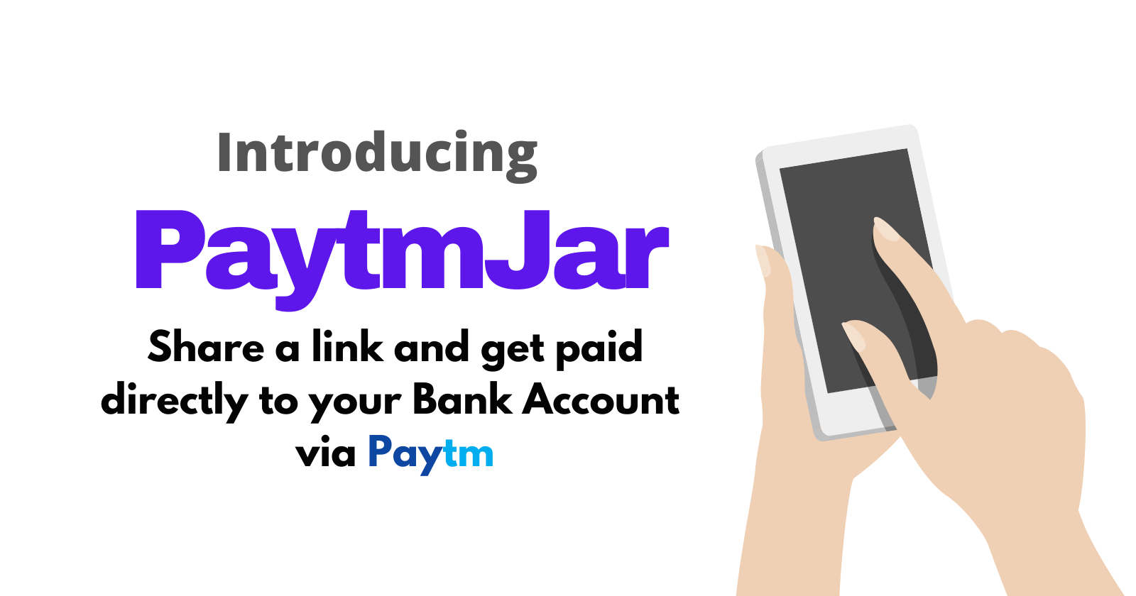 Introducing PaytmJar, One-Click Payment Link Cover